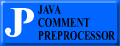 The Java Comment Preprocessor tool